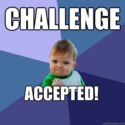 challenge-accepted-baby-meme-04